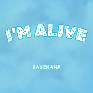 I'm Alive