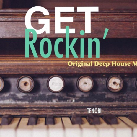 Get Rockin' | Boomplay Music