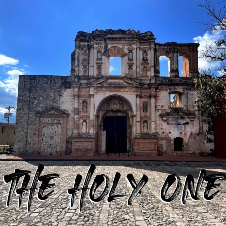 The Holy One | Boomplay Music