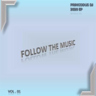 Follow the Music, Vol. 01