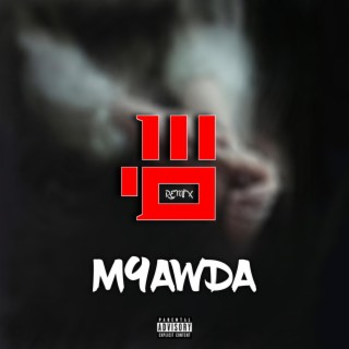 M9awda (feat. Smy-x)