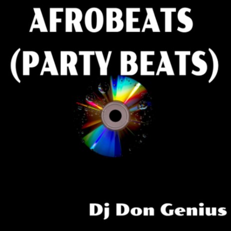 Afrobeat (Party Beats) | Boomplay Music