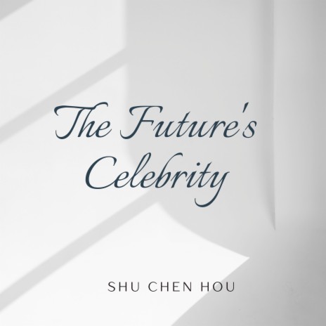 The Future's Celebrity | Boomplay Music