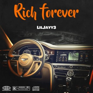 RICH FOREVER