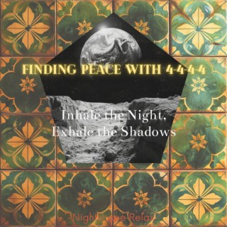 Inhale the Night, Exhale the Shadows: Finding Peace with 4-4-4-4