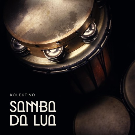 Samba Da Lua | Boomplay Music