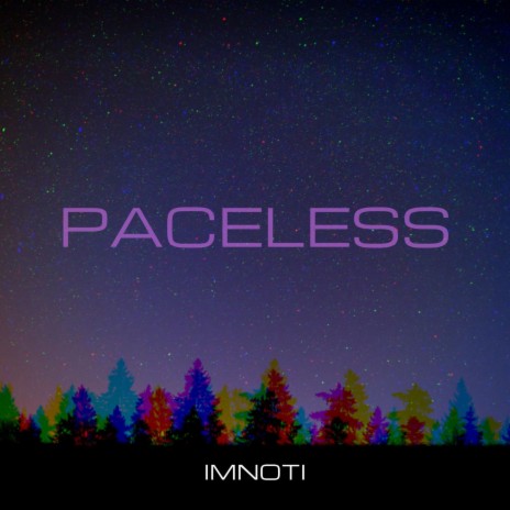 Paceless | Boomplay Music