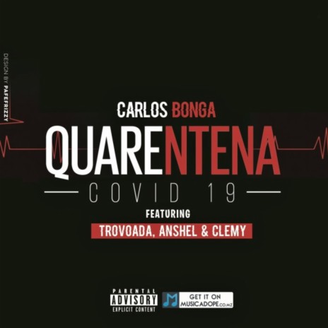 Quarentena (feat. Carlos Bonga, Anshel & Clemmy) | Boomplay Music
