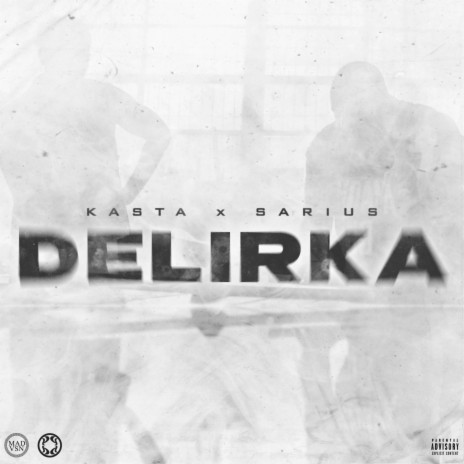 Delirka ft. Sarius & Worek | Boomplay Music