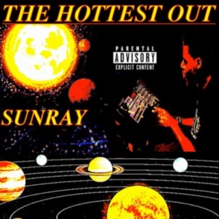 The Hottest Out