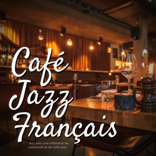 Jazz pour une ambiance de restaurant et de café cosy