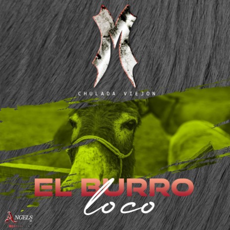El Burro Loco | Boomplay Music
