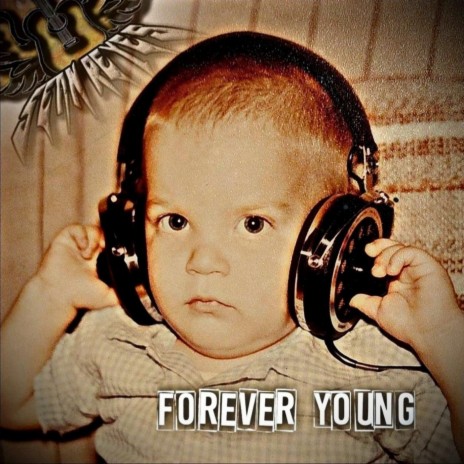 Forever Young | Boomplay Music