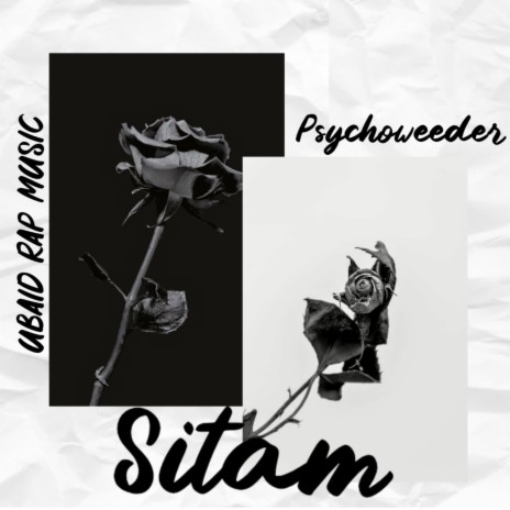 Sitam ft. Psychoweeder | Boomplay Music