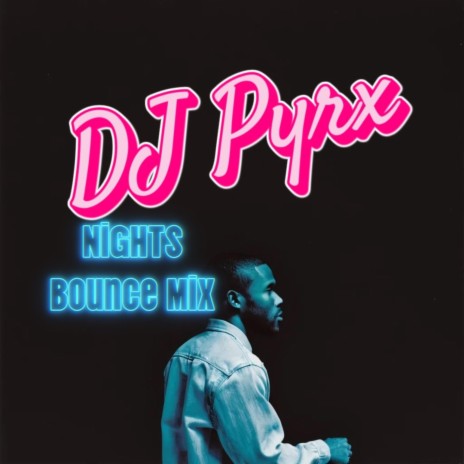 Nights Bounce Mix | Boomplay Music