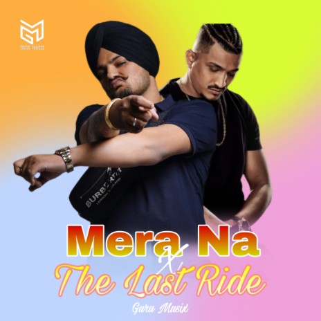 Mera Na X The Last Ride | Boomplay Music