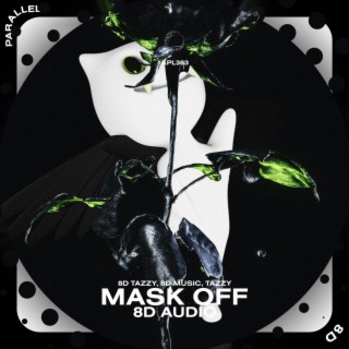 Mask Off - 8D Audio