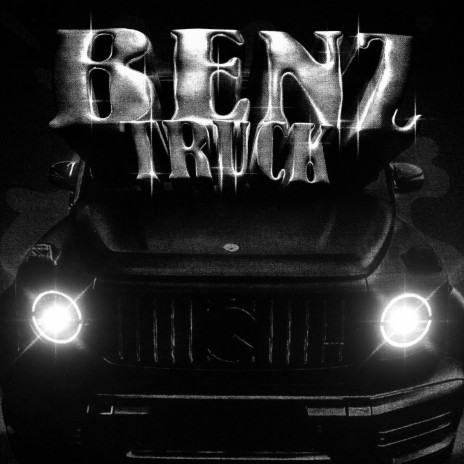 Benz Truck ft. Aquakilla | Boomplay Music