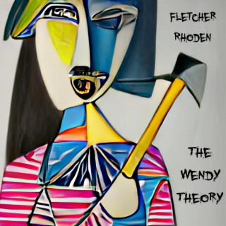 The Wendy Theory