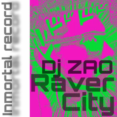 Raver City | Boomplay Music