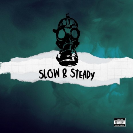 Slow & Steady ft. Symbol | Boomplay Music