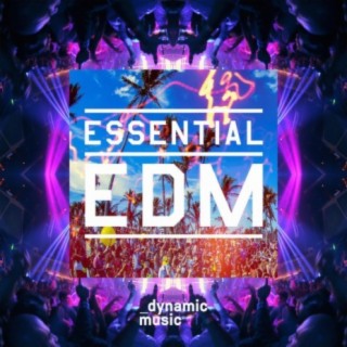 Essential EDM