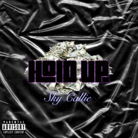 Hold Up | Boomplay Music