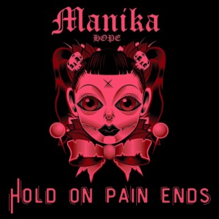 HOPE (Hold On Pain Ends)