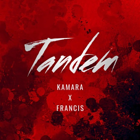 Tandem (feat. Francis) | Boomplay Music