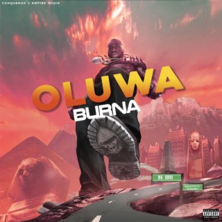 Oluwa Burna (Dedicated to Burnaboy)