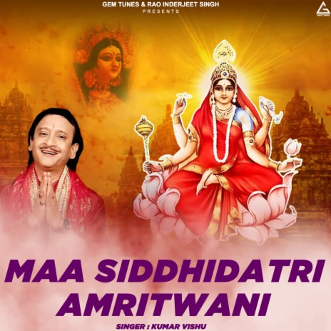 Maa Siddhidatri Amritwani | Boomplay Music