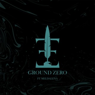 Ground Zero (feat. Meldalena)