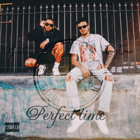 Perfect Time ft. Tony Dean