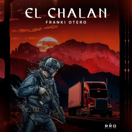 El Chalán | Boomplay Music