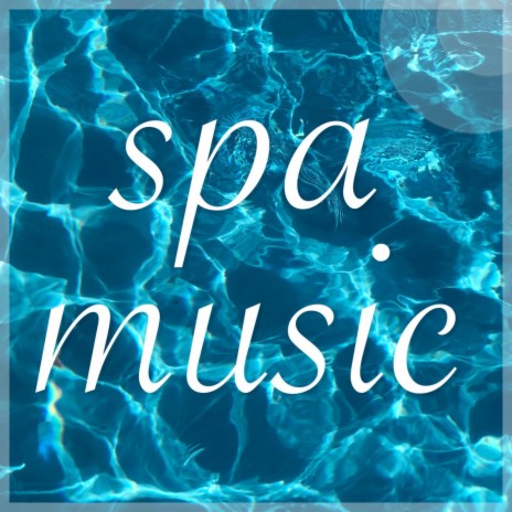 Spa Music Reflections - Spa Music MP3 Download & Lyrics | Boomplay