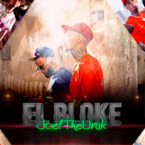 El Bloke | Boomplay Music
