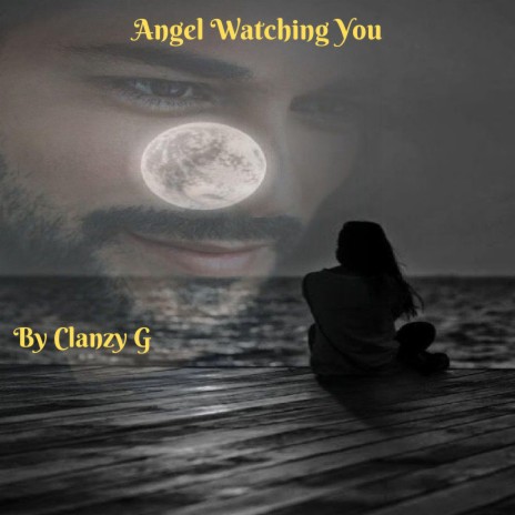 Angel Watching You | Boomplay Music