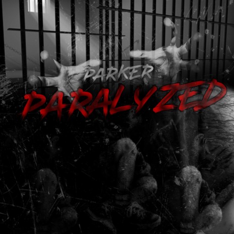 Paralyzed | Boomplay Music