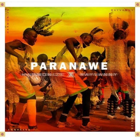 Paranawe (feat. Rayvanny) | Boomplay Music