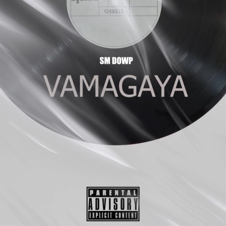VAMAGAYA | Boomplay Music