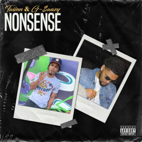 Nonsense ft. Twiinn | Boomplay Music