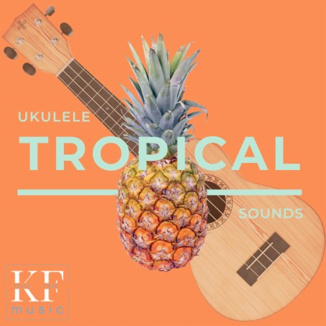 Summer Day - Tropical Ukulele Sounds | Boomplay Music