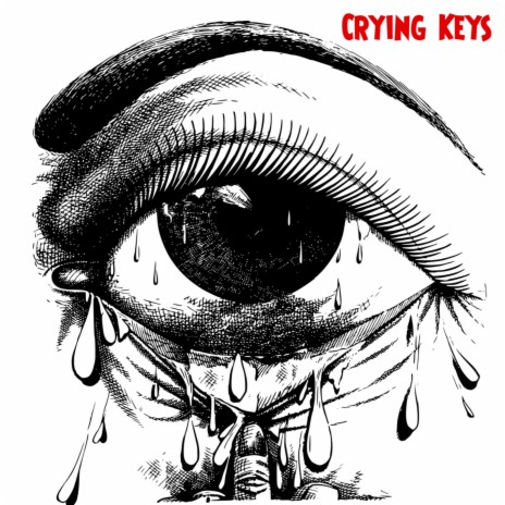 Crying Keys | Boomplay Music