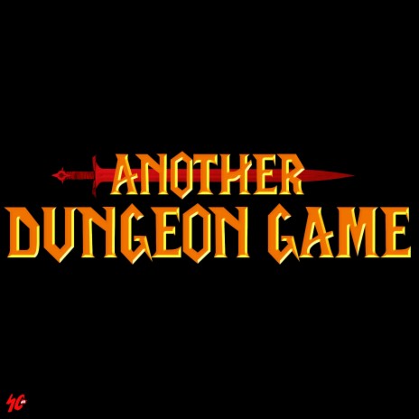 Another Dungeon Game! | Boomplay Music