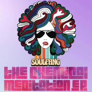 The Chemical Meditation EP