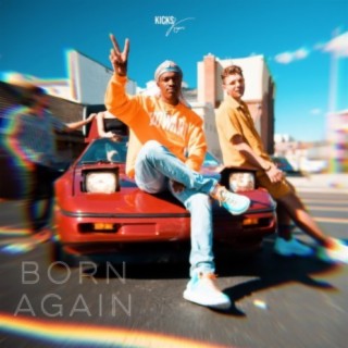 Born Again ft. Bmob lyrics | Boomplay Music