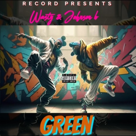 Green ft. Johnson b | Boomplay Music