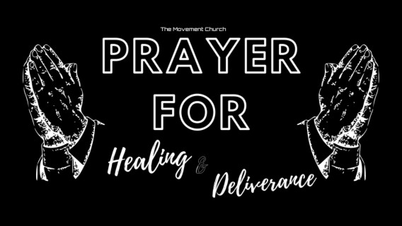 PRAYING FOR HEALING AND DELIVERANCE