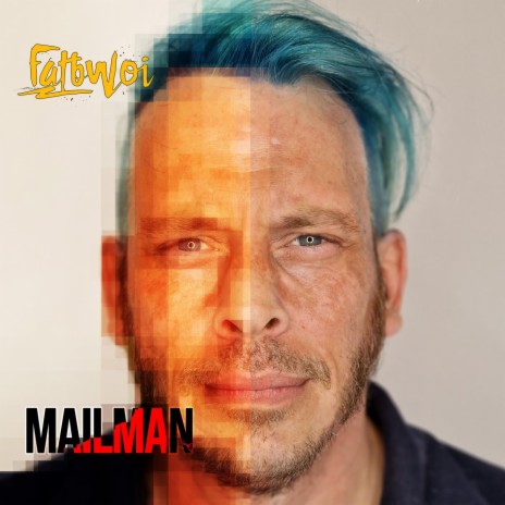 Mailman (Radio Edit)