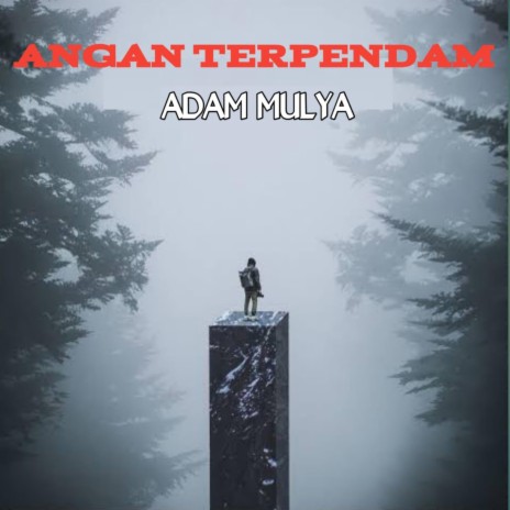 Angan Terpendam | Boomplay Music